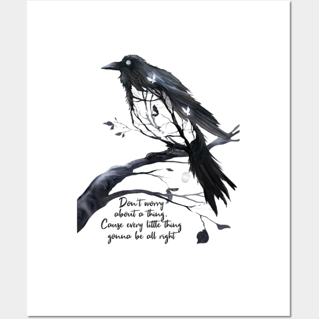 Every Little Thing Is Gonna Be Alright Hippie Blackbird Wall Art by Raul Caldwell